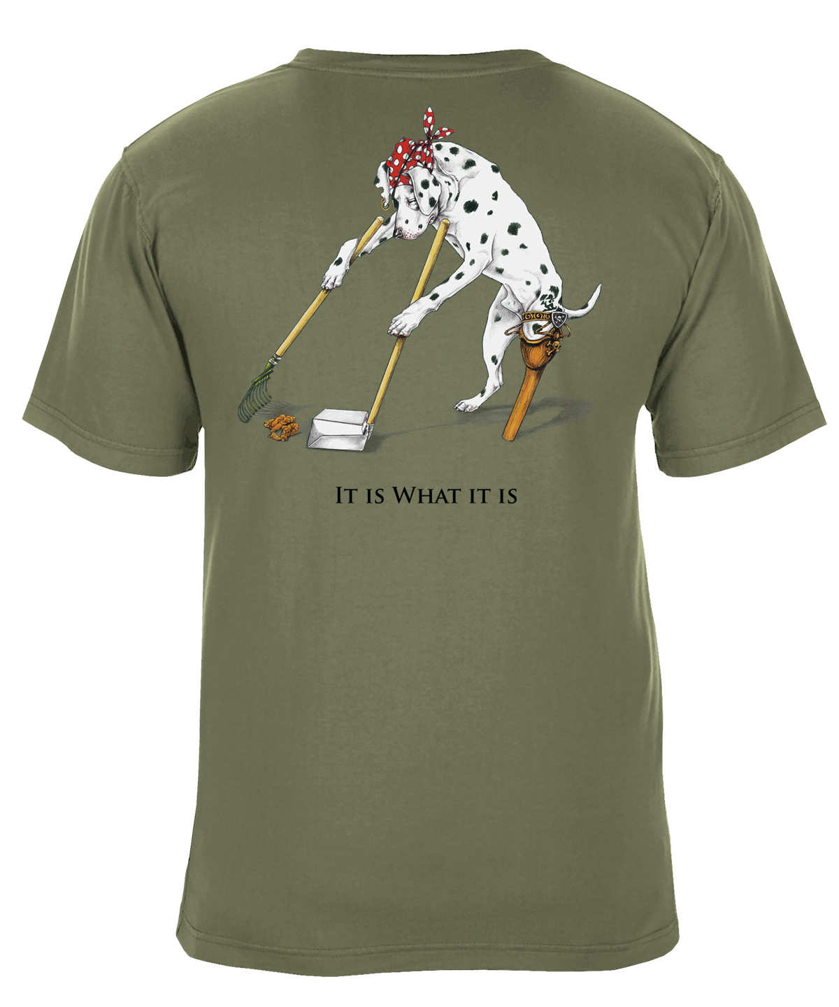 Sea Dog It Is What It Is Yard Work Dog Graphic T-Shirt