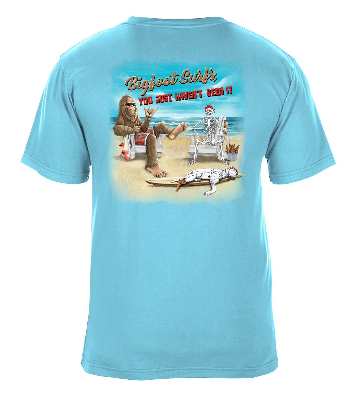 Bigfoot Surfs You Just Haven't Seen It Graphic T-Shirt